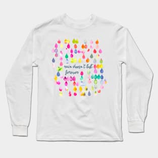 Rain doesn't last forever Multi raindrops Long Sleeve T-Shirt